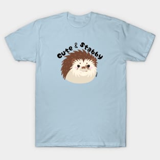 Cute & Stabby! T-Shirt